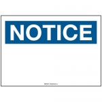 NOTICE Blank Message Area Sign  14'' H x 10'' W Plastic